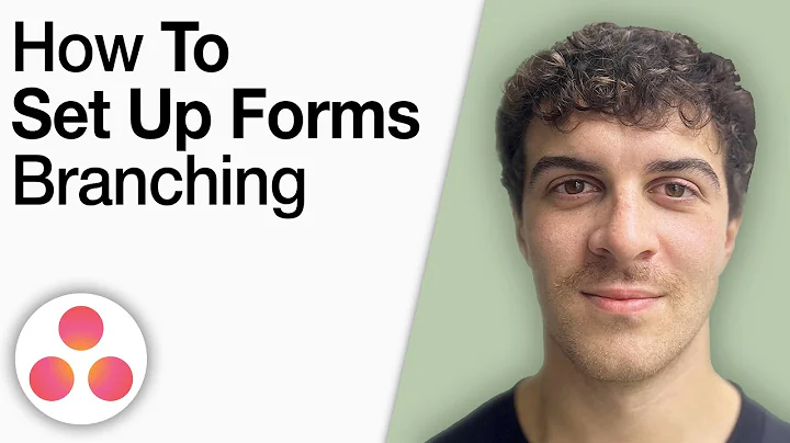 How to Set Up Forms Branching in Asana [2025 Full Guide]