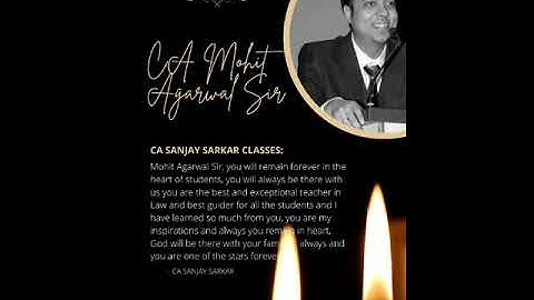 Tribute to CA CS Mohit Agarwal sir- Legend of Law remain forever