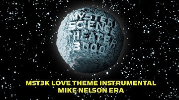 MST3K Love Theme Instrumental - Mike Nelson Era #MST3KRMX