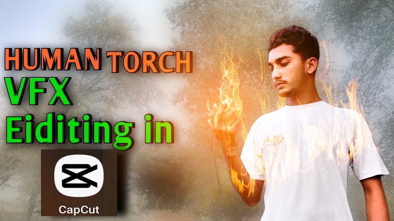 Human torch vfx editing in Capcut tutorial//in Hindhi//in urdu/vfx