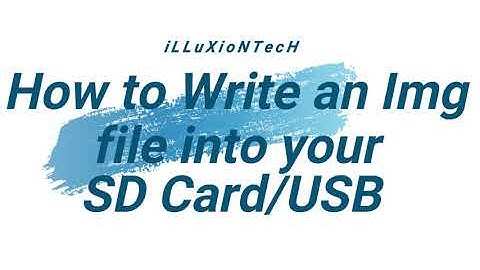 How to write img file to sd card or usb flash drive. Win 7/8/10