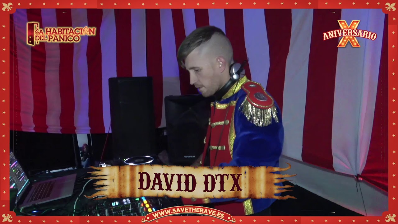 Dtx Rave David DTX | X Aniversario Save The Rave 'The Show' - YouTube