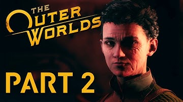 The First Big Decision - Edgewater or Botanical Lab? - The Outer Worlds (Part 2)