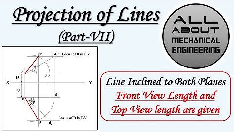 Projection of lines When Front View and Top View lengths are given #projectionoflines