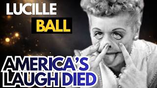 Biography Storytelling | LUCILLE BALL: AMERICA’S LAUGH DIED Wealth