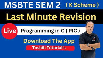 LIVE | Programming in C Diploma 1st Year 2nd Semester | PIC | MSBTE | Toshib Tutorials