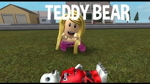 Teddy Bear(RBLX music video) w/(ReginaArce roblox account)