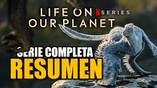Life on Our Planet  Serie Completa | Resumen y Análisis (Recopilación)