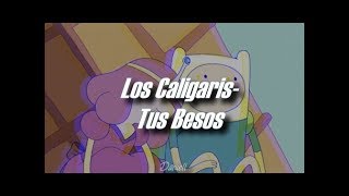 Los Caligaris - Tus Besos [Letra]