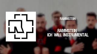 Rammstein - Ich Will Instrumental