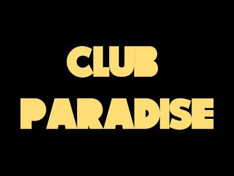 Club paradise