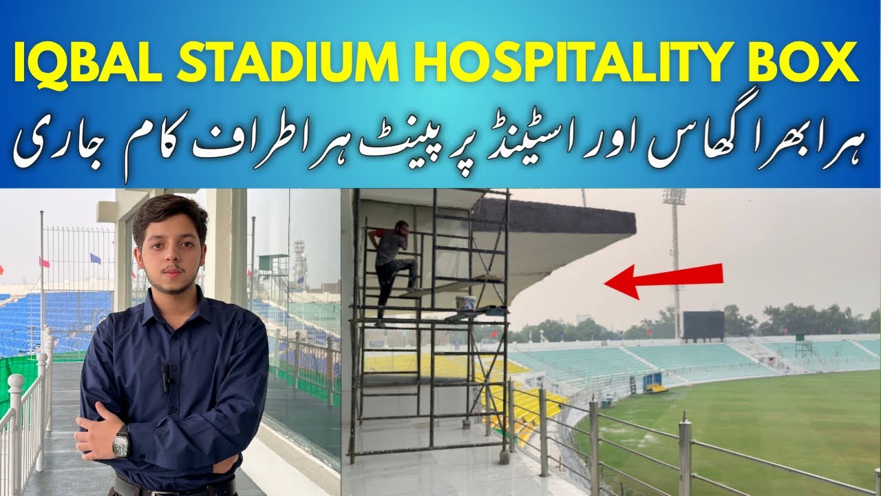 Iqbal Stadium Faisalabad New Hospitality Box Beautiful View | Paint In All Stand General To Vip 