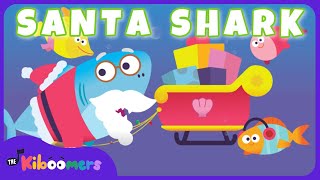 santa shark the kiboomers christmas songs for kids