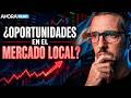 SEÑALES OPTIMISTAS EN EL MERCADO LOCAL: ¿MOMENTO DE COMPRAR? | Martín Genero #MercadoFresh