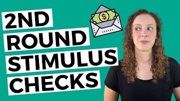 2nd Stimulus Check: Update & Tips For Spending