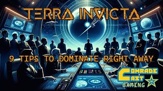 Master Terra Invicta: 9 Tips to Dominate Right Away