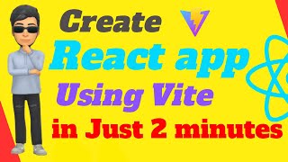 Create React app using Vite in just 2 minutes | Install React app