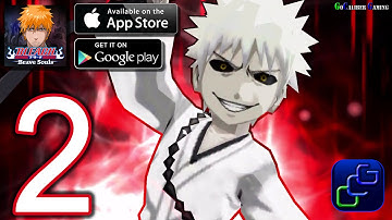 BLEACH Brave Souls Android iOS Walkthrough - Part 2 - Story: Substitute Soul Reaper 3-4