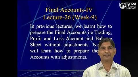 IGNOU Live Session on "Final Account-6" for BCOC-131, B.Com Students