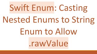 Celebrity Swift Enum: Casting Nested Enums to String Enum to Allow .rawValue Net Worth