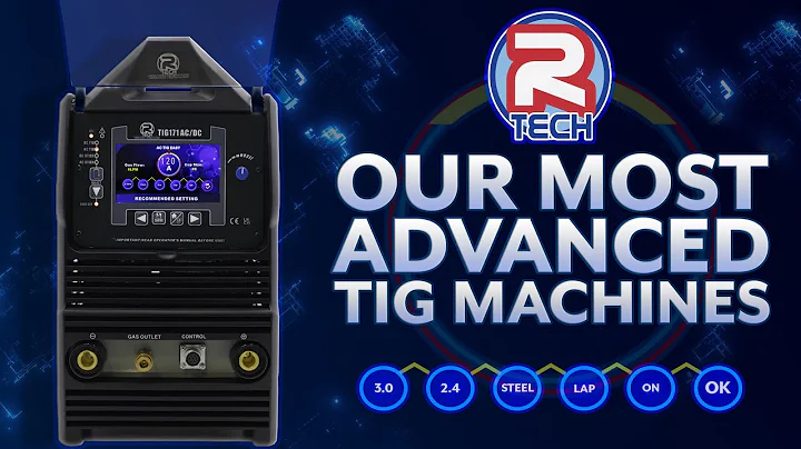 R-Tech Welding - Our Most Advanced TIG Welders