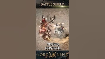 [LORDNINE] Introducing the Battle Shield