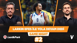 Shane Larkinin Anadolu Efeste Kalacağından Emindim Murat Murathanoğlu Sinan Aras Game Night 