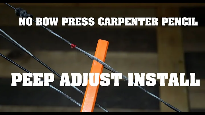 No Bow press Carpenter pencil peep adjust install!
