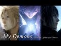 Final Fantasy Cloud & Lightning & Noctis - My Demons