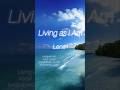 Living as I Am /music video(short version)