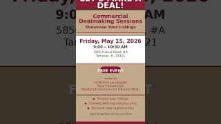 Last Chance — Free CRE Dealmaking Session Tomorrow in Tamarac