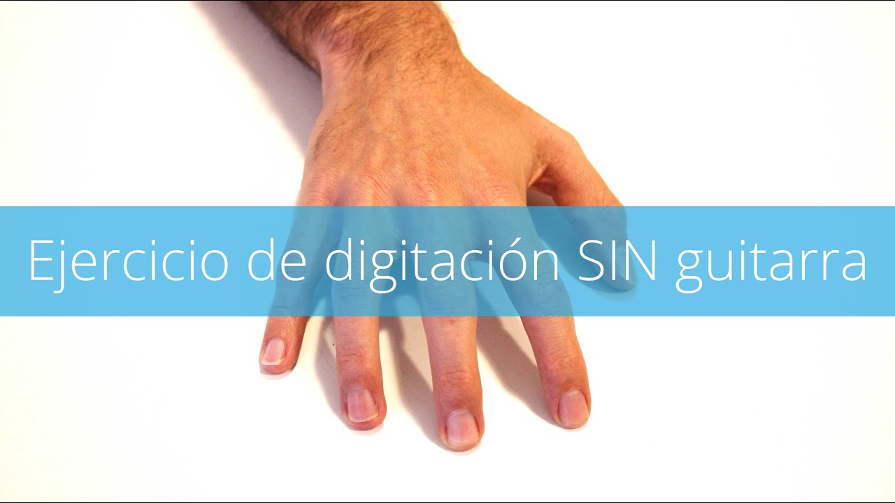 Ejercicio de Digitación sin Guitarra - Practicar sin guitarra - YouTube