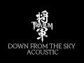 Matt Heafy (Trivium) - Down From The Sky I Acoustic Version