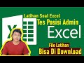 Tutorial Latihan Soal Excel, Test Posisi Admin