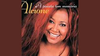 Video thumbnail of "Alcione - A Paixão Tem Memória"