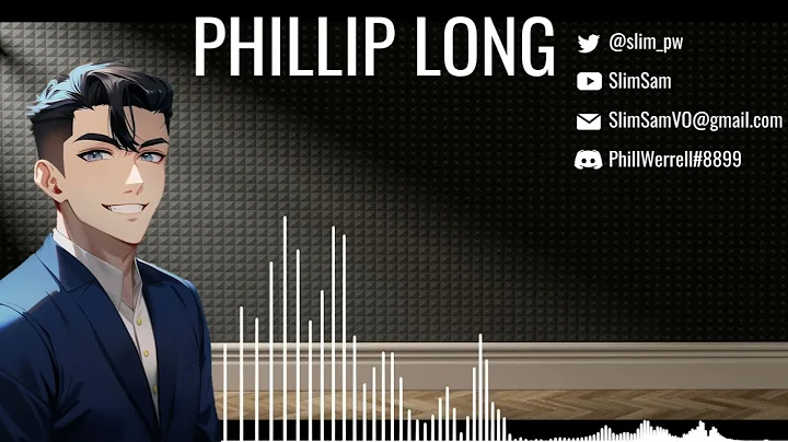 Phillip Long (SlimSamVO) - Voice Over Demo Reel 20...