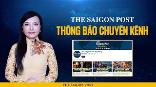 Announcement The Saigon Post Is Moving To Our Backup Channel
