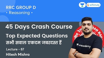 Top Expected Questions | Lecture -87 | Reasoning | RRB GROUP D | wifistudy | Hitesh Sir
