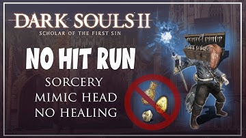 Worlds First- Any% Dark Souls 2 Mimic head/ no healing, sorcery only no hit run