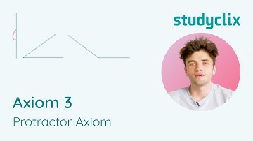 3. Maths Axiom 3 - Protractor Axiom; Leaving Cert, Junior Cert/Junior Cycle Geometry Proof