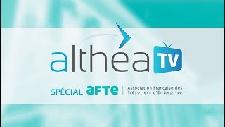 Althea Tv Spécial Afte - Trésorerie Et Fiscalité