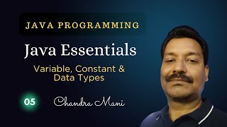 Java Essentials:  Understanding Variables, Constants, and Data Types | EzyCode