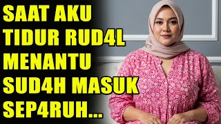 Download Lagu KISAH NYATA ❤️ Menantu yang selalu membuat aku terlihat lebih muda MP3