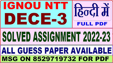 dece 3 solved assignment 2022 in hindi / ignou ntt 2022-23 / dece 3 solved assignment 2023 in hindi