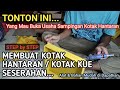 FULL Tutorial - Membuat Kotak hantaran