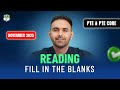 PTE Academic &amp; Core | Reading Fill in the Blanks | Most Repeated Questions November 2025