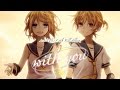 gcmstyle(アンメルツP) 6th Full Album 『with you』 CDクロスフェードデモ 【鏡音リン・レン他】