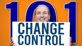 Change Control 101  Your Guide to Project Change Control