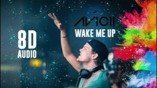 Avicii - Wake Me Up | 8D Audio [ Use Headphones 🎧 ] || Dawn of Music ||