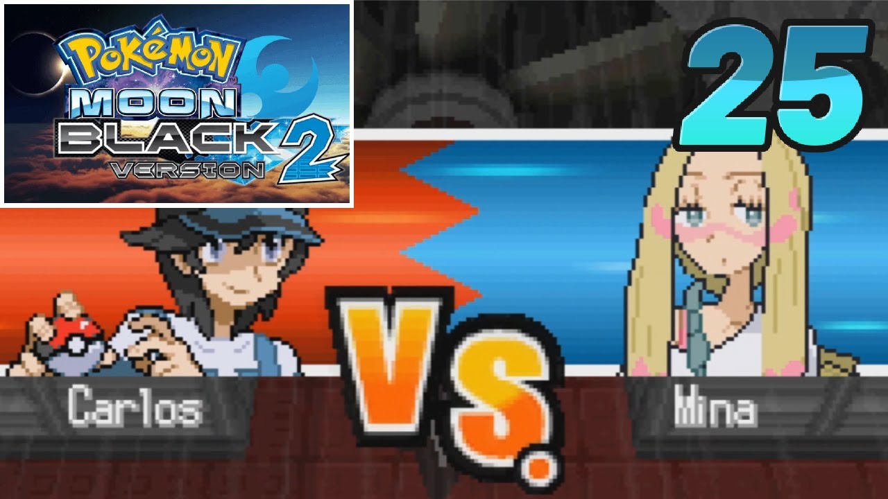 The Typeless? (Fairy) Gym - Part 25 - Pokemon Moon Black 2 Nuzlocke ...